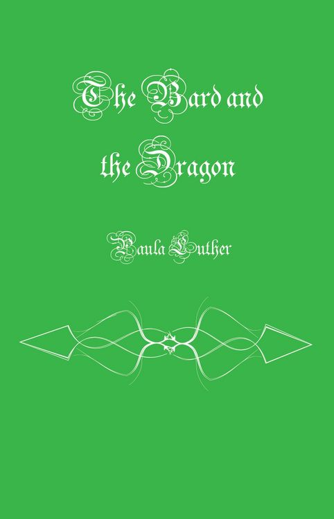 Produktbild: The Bard and the Dragon (Bart the Bard, #3)