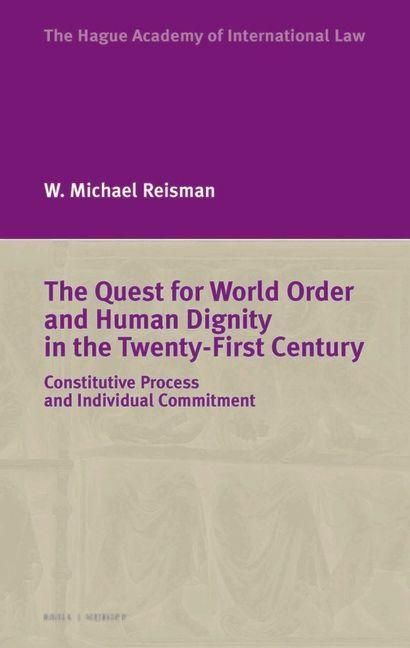Produktbild: The Quest for World Order and Human Dignity in the Twenty-First Century