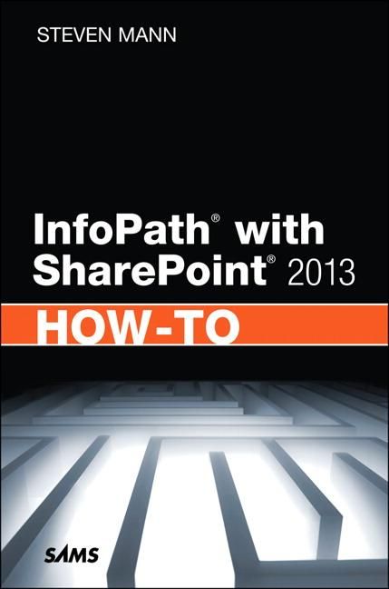 Produktbild: Infopath with SharePoint 2013 How-To