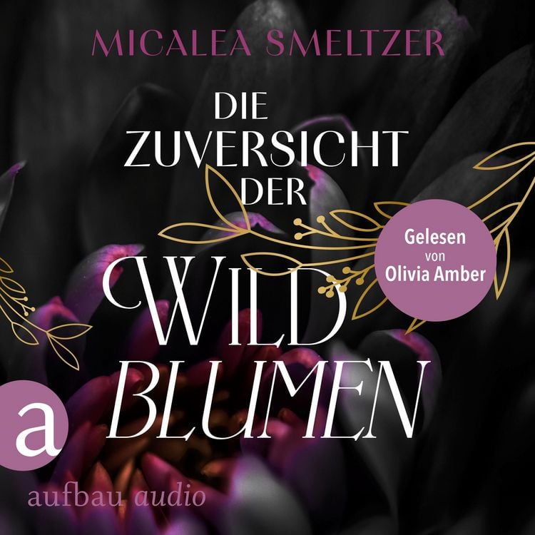 Produktbild: Die Zuversicht der Wildblumen