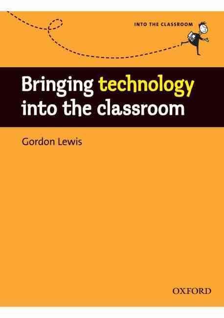 Produktbild: Bringing Technology into the Classroom