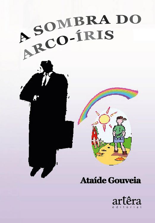 Produktbild: A Sombra do Arco-&Iacute;ris