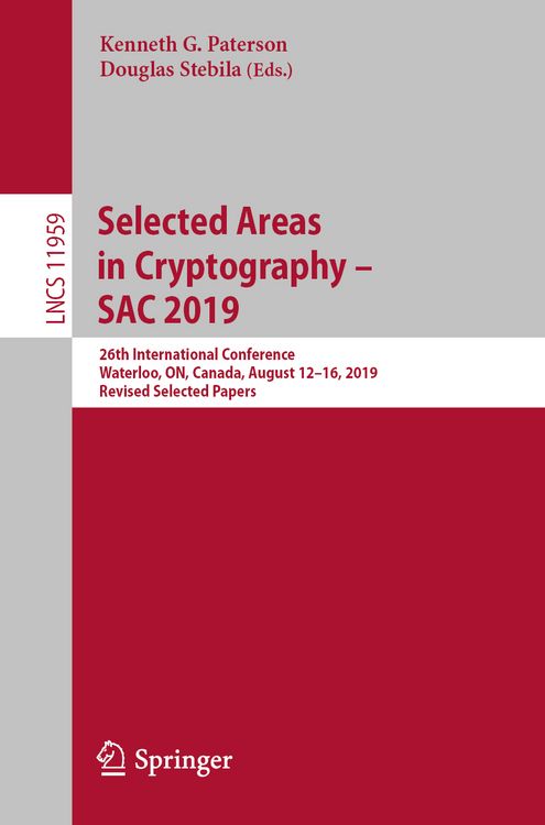 Produktbild: Selected Areas in Cryptography &ndash; SAC 2019