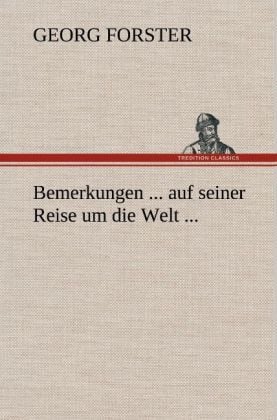 Produktbild: Bemerkungen ... auf seiner Reise um die Welt ...
