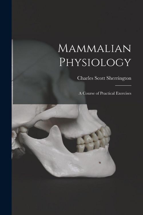 Produktbild: Mammalian Physiology: A Course of Practical Exercises