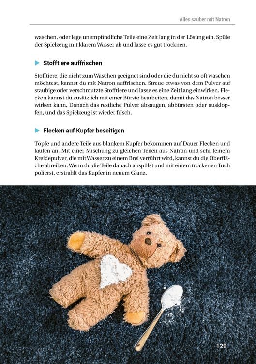 Produktbild: Das Natron-Handbuch - &uuml;ber 250 Tipps und Rezepte mit Natriumhydrogencarbonat, der gesunden, &ouml;kologischen und g&uuml;nstigen Alternative f&uuml;r deinen Haushalt. Tipps gegen Geruch, Grauschleier und viel mehr!