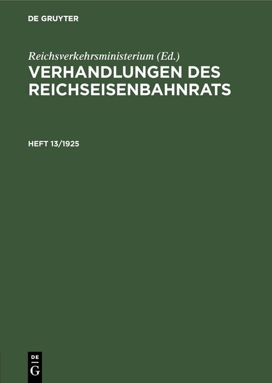 Produktbild: Verhandlungen des Reichseisenbahnrats. Heft 13/1925