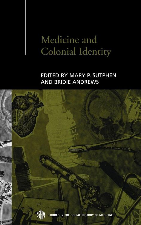 Produktbild: Medicine and Colonial Identity