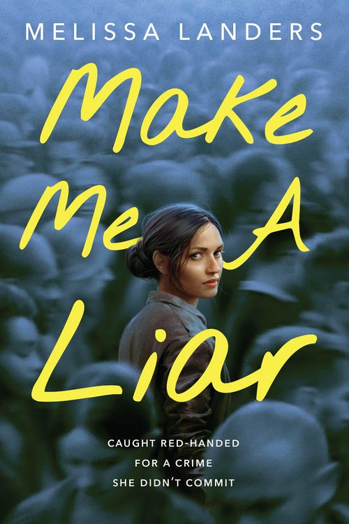 Produktbild: Make Me a Liar (International Paperback Edition)