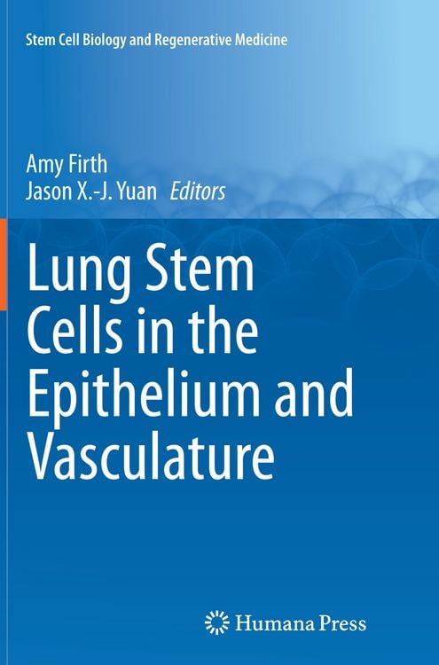 Produktbild: Lung Stem Cells in the Epithelium and Vasculature