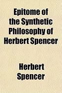 Produktbild: Epitome of the Synthetic Philosophy of Herbert Spencer