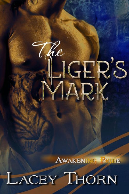 Produktbild: The Liger's Mark (Awakening Pride, #6)