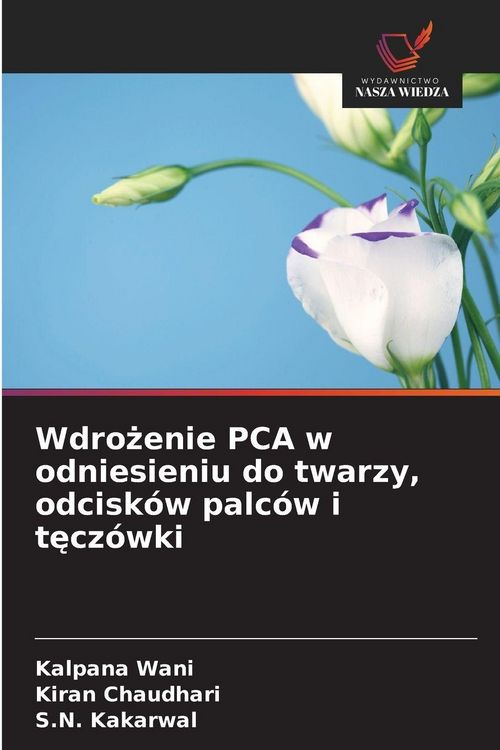 Produktbild: Wdro&iquest;enie PCA w odniesieniu do twarzy, odcisk&oacute;w palc&oacute;w i t&iquest;cz&oacute;wki