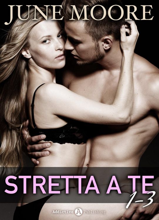 Produktbild: Stretta a te, vol. 1-3