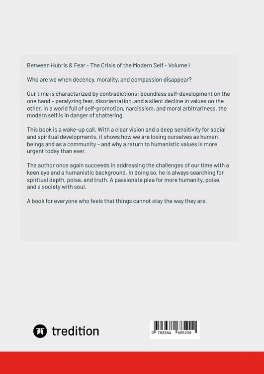 Produktbild: Between Hubris & Fear: The Crisis of the Modern Self Volume I