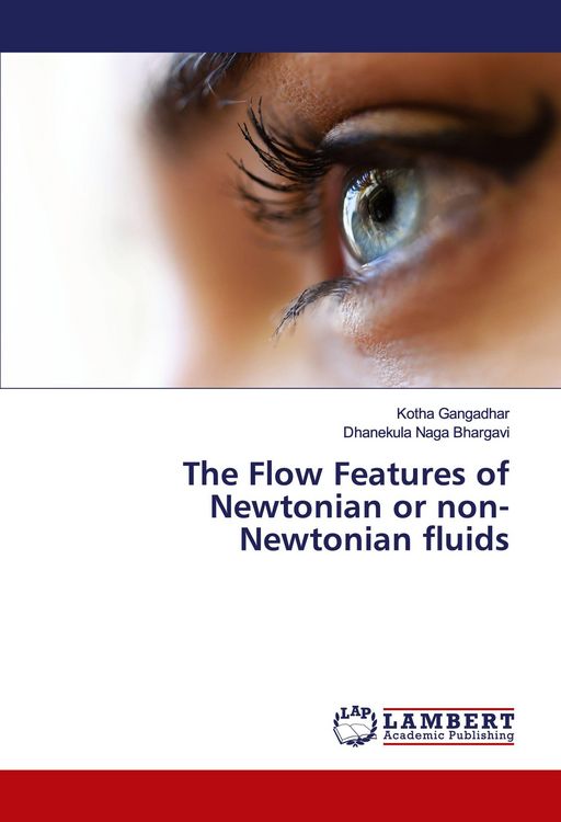 Produktbild: The Flow Features of Newtonian or non-Newtonian fluids