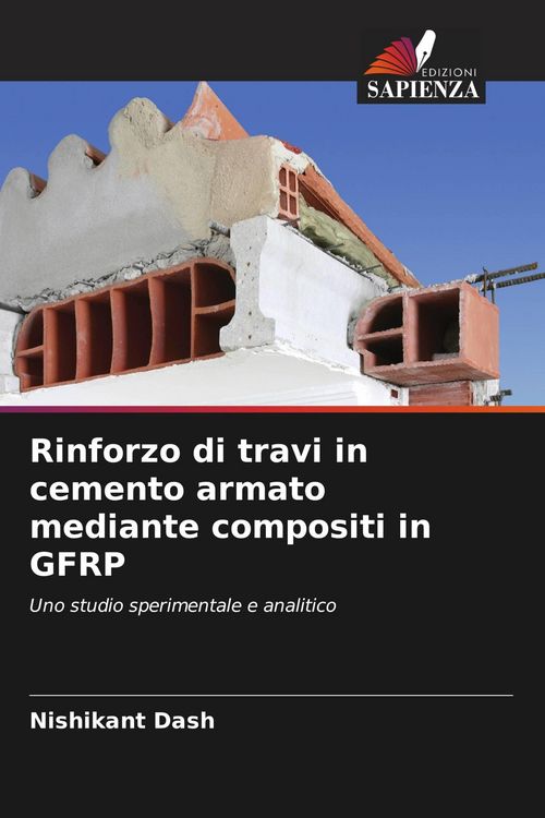 Produktbild: Rinforzo di travi in cemento armato mediante compositi in GFRP