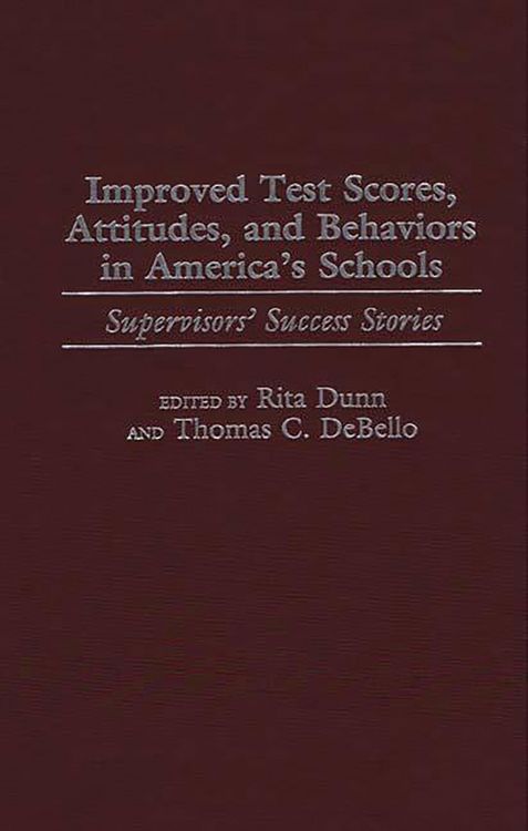 Produktbild: Improved Test Scores, Attitudes, and Behaviors in America's Schools