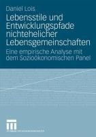 Produktbild: Lebensstile und Entwicklungspfade nichtehelicher Lebensgemeinschaften