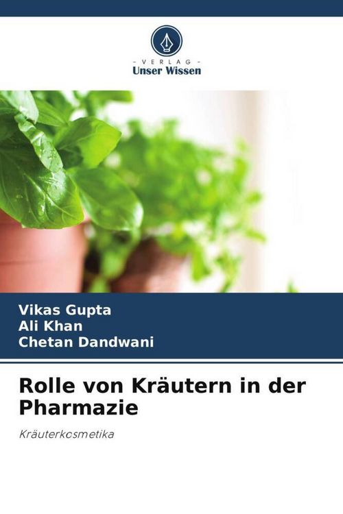 Produktbild: Rolle von Kr&auml;utern in der Pharmazie