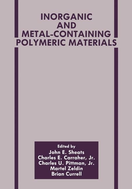 Produktbild: Inorganic and Metal-Containing Polymeric Materials
