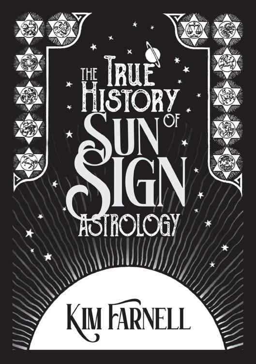 Produktbild: The True History of Sun Sign Astrology