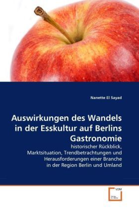 Produktbild: El Sayad, N: Auswirkungen des Wandels in der Esskultur auf B
