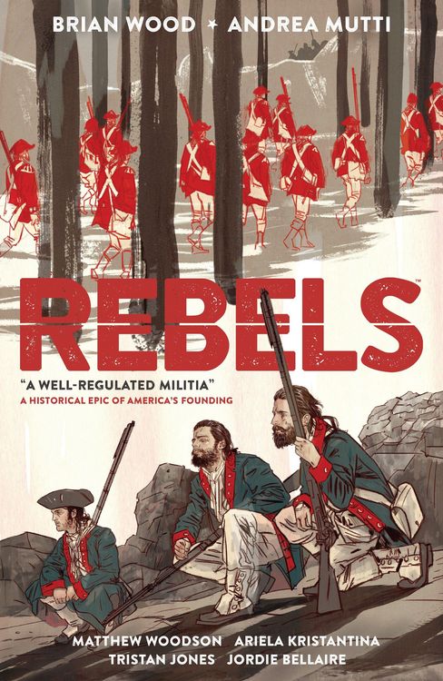 Produktbild: Rebels: A Well-regulated Militia