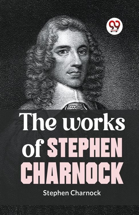 Produktbild: The Works Of Stephen Charnock