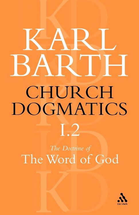 Produktbild: Church Dogmatics the Doctrine of the Word of God, Volume 1, Part 2