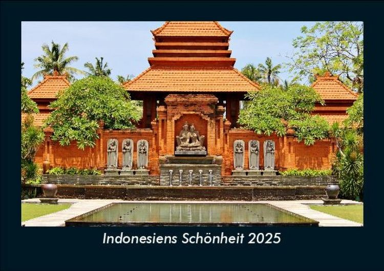 Produktbild: Indonesiens Sch&ouml;nheit 2025 Fotokalender DIN A5