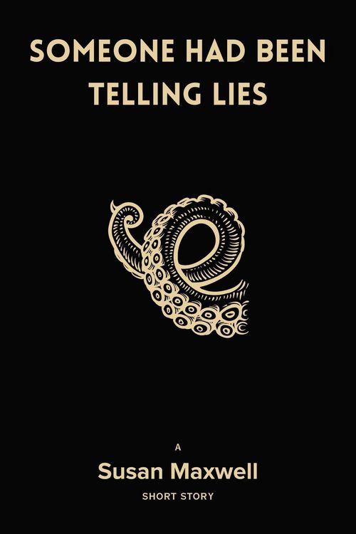 Produktbild: Someone Had Been Telling Lies [Short Story]