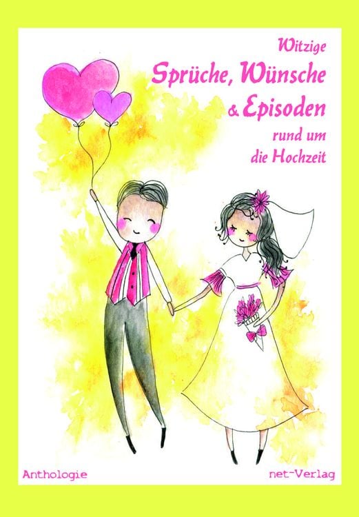 Produktbild: Witzige Spr&uuml;che, W&uuml;nsche & Episoden rund um die Hochzeit