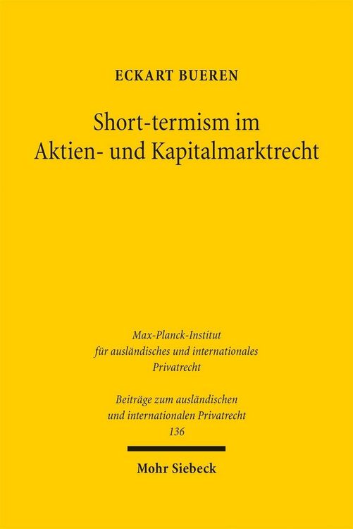 Produktbild: Short-termism im Aktien- und Kapitalmarktrecht