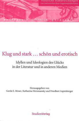 Klug und stark, schön und erotisch