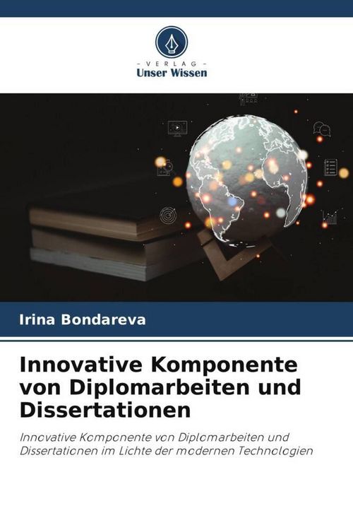 Produktbild: Innovative Komponente von Diplomarbeiten und Dissertationen