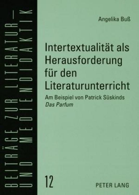 Bild vom Artikel Intertextualität als Herausforderung für den Literaturunterricht vom Autor Angelika Buss