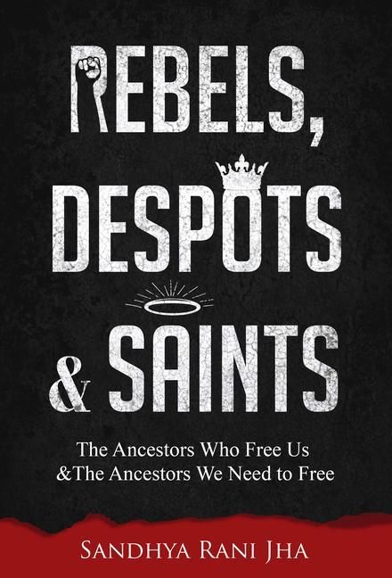 Produktbild: Rebels, Despots, and Saints