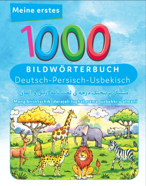 Produktbild: Meine ersten 1000 W&ouml;rter Bildw&ouml;rterbuch Deutsch - Usbekisch