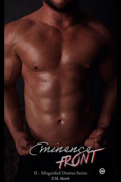 Produktbild: Eminence Front (Misguided Desires, #2)