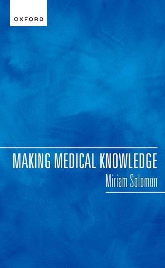 Produktbild: Solomon, M: Making Medical Knowledge