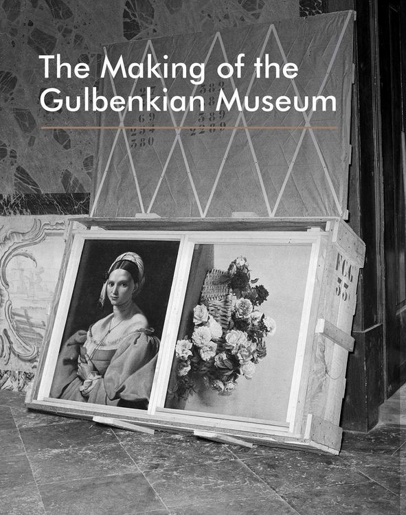 Produktbild: The Making of the Gulbenkian Museum