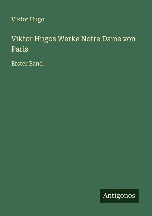 Produktbild: Viktor Hugos Werke Notre Dame von Paris