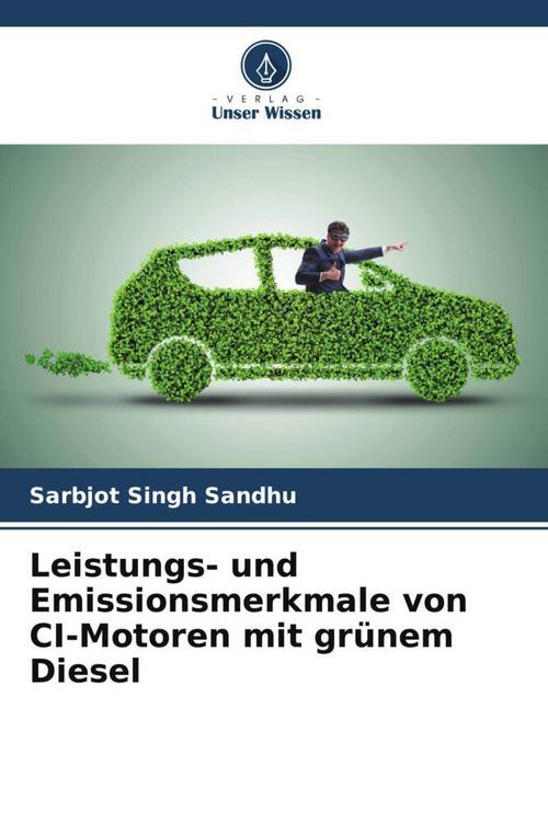 Produktbild: Leistungs- und Emissionsmerkmale von CI-Motoren mit gr&uuml;nem Diesel