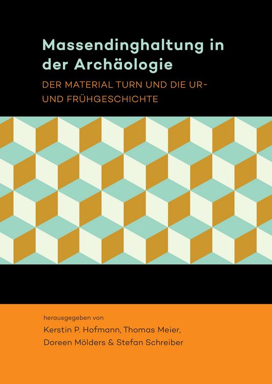 Produktbild: Massendinghaltung in der Arch&auml;ologie