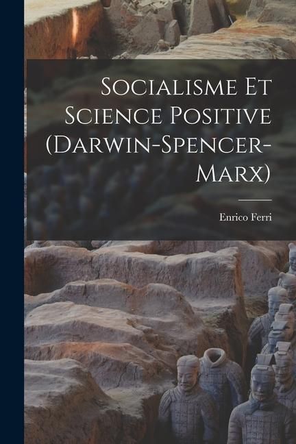 Produktbild: Socialisme et Science Positive (Darwin-Spencer-Marx)