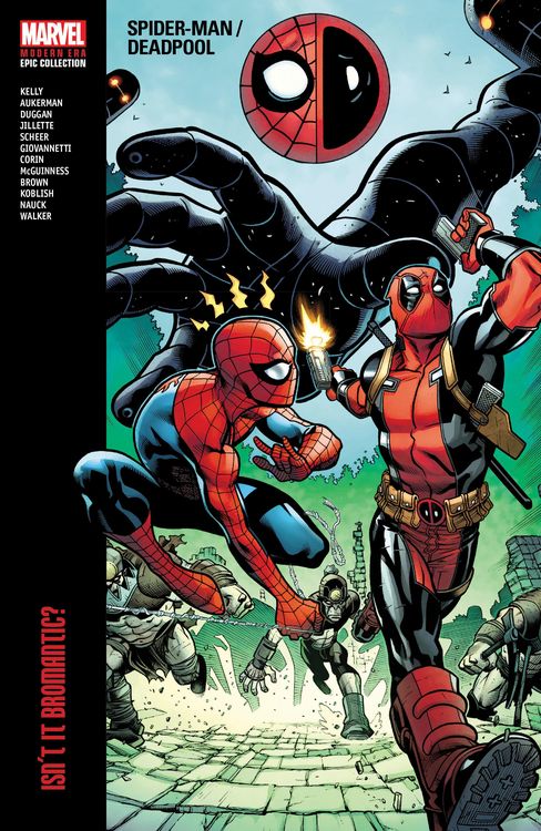 Produktbild: Spider-Man/Deadpool Modern Era Epic Collection: Isn't It Bromantic