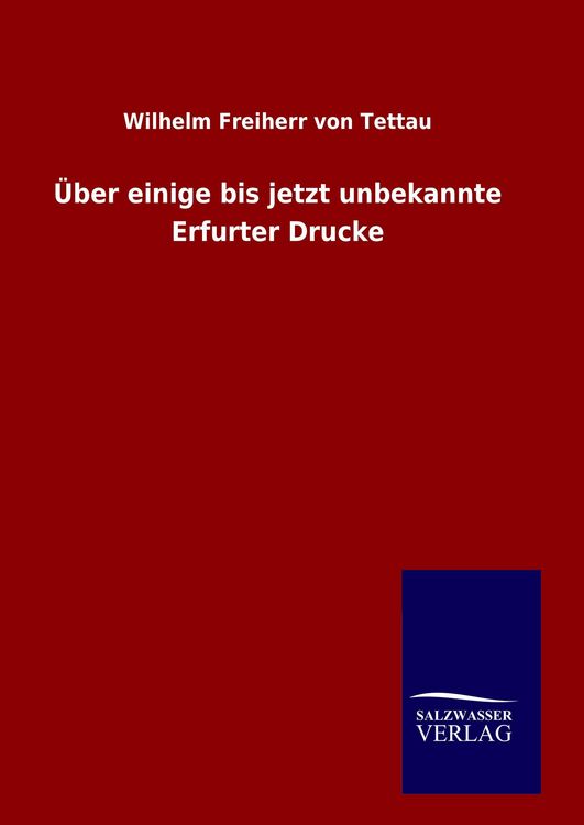 Produktbild: &Uuml;ber einige bis jetzt unbekannte Erfurter Drucke