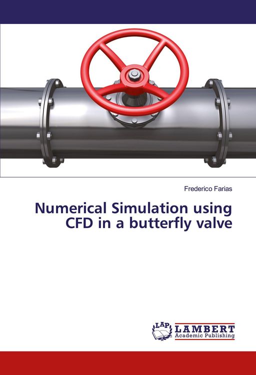 Produktbild: Numerical Simulation using CFD in a butterfly valve