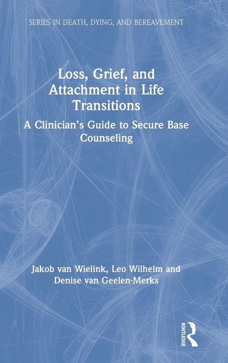 Produktbild: Loss, Grief, and Attachment in Life Transitions